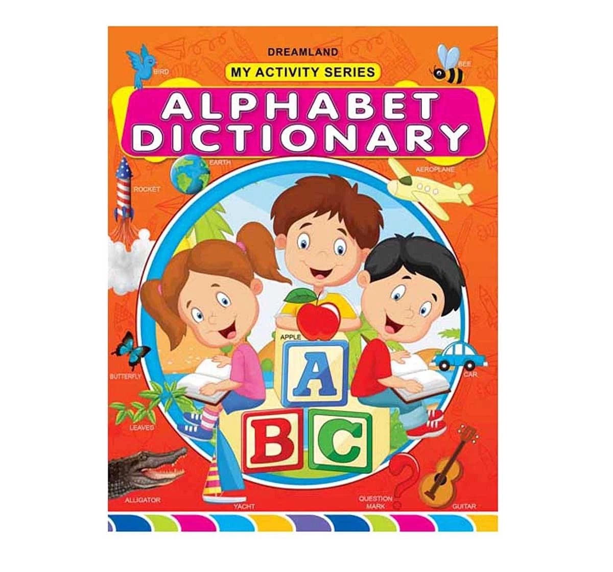 Dreamland Paper Back Alphabet Dictionary Interactive Book for kids 3Y+, Multicolour