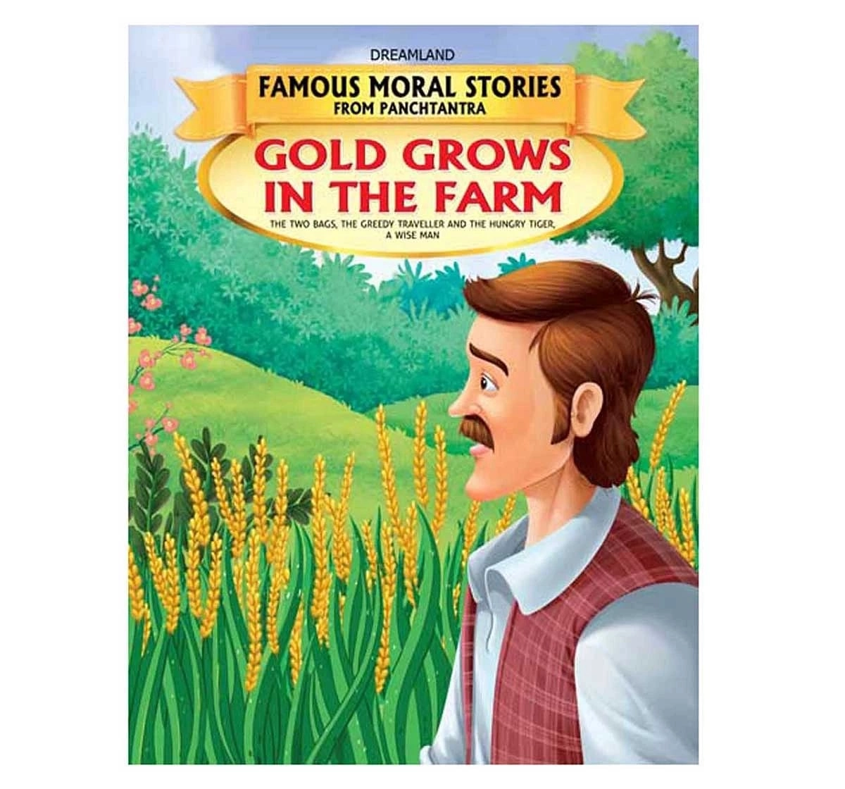 Dreamland Paper Back Gold Grows In the Farm 11 Famous Moral Story Books for kids 4Y+, Multicolour
