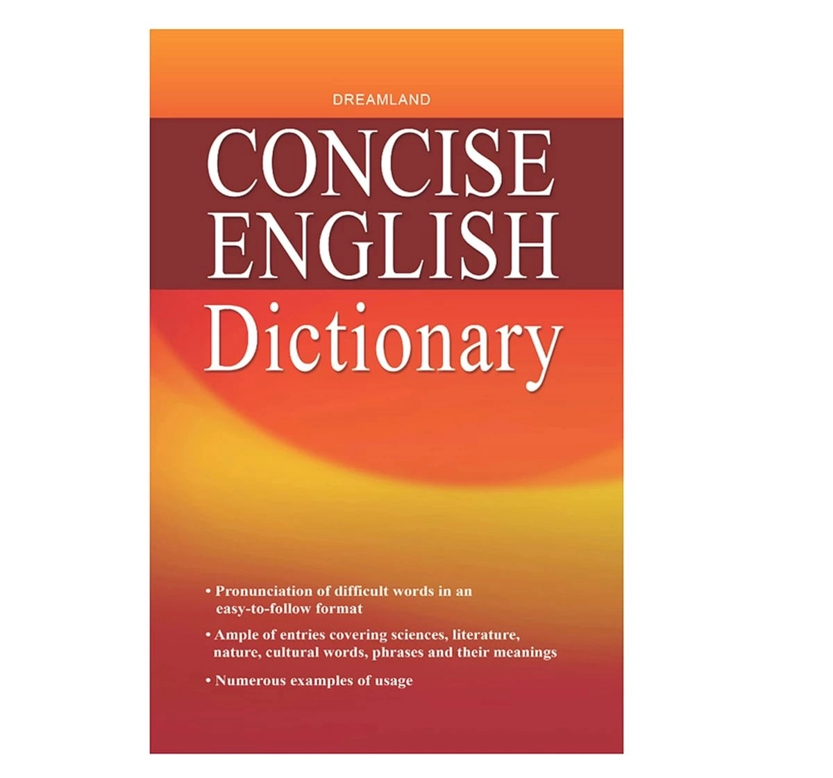 Dreamland Hard bound Concise English Dictionary Book for kids 9Y+, Multicolour