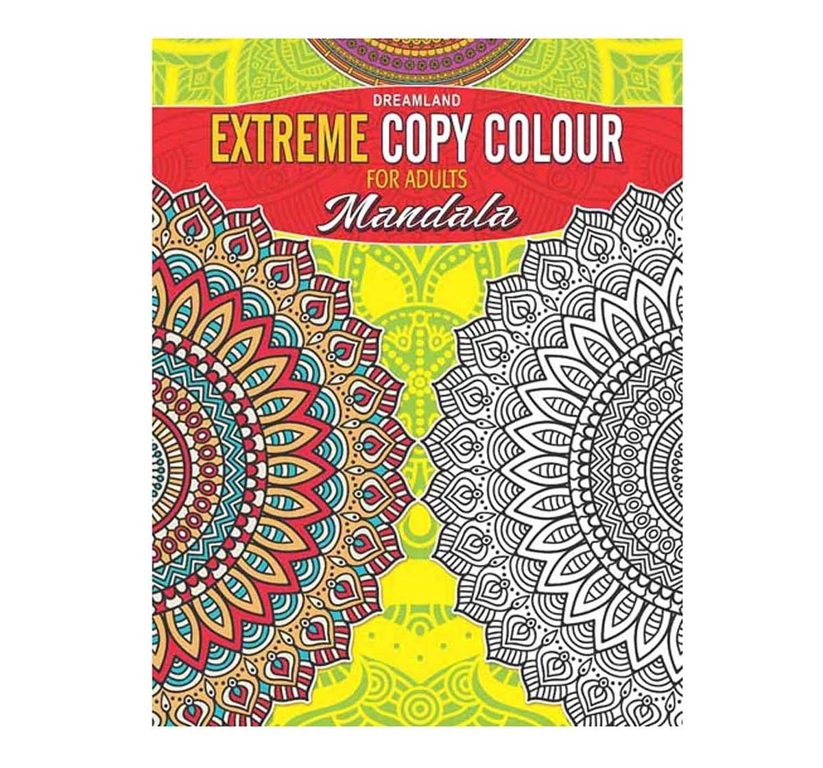 Dreamland Paper Back Extreme Colour Mandala Colouring Books for kids 3Y+, Multicolour
