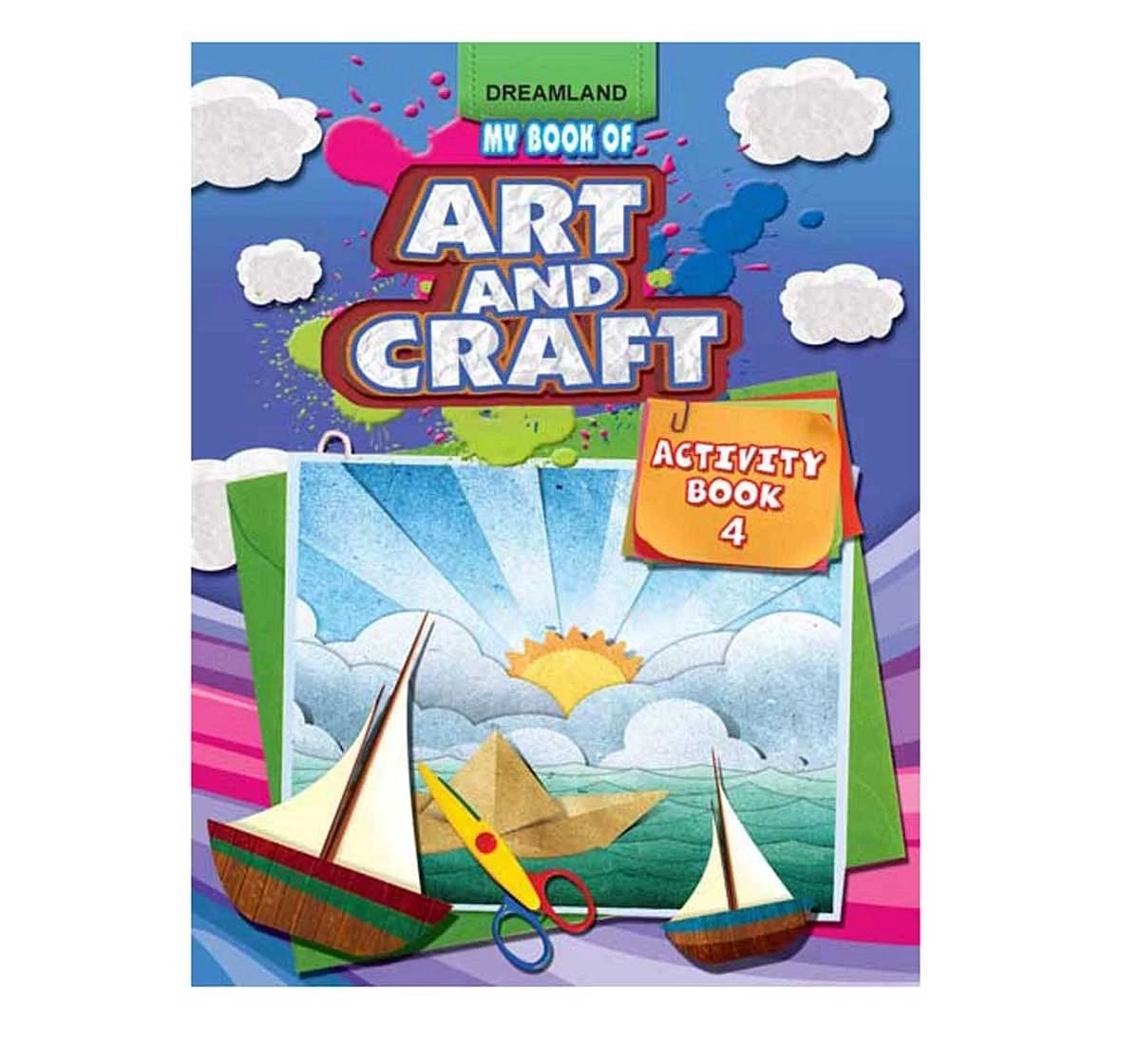 Dreamland Paper Back Art and Craft Activity Book Part 4 for kids 5Y+, Multicolour
