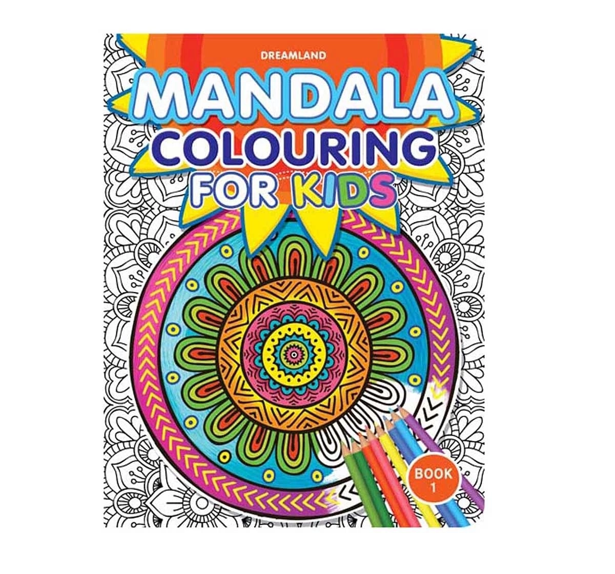 Dreamland Paper Back Mandala Colouring Book Part 1 for kids 5Y+, Multicolour