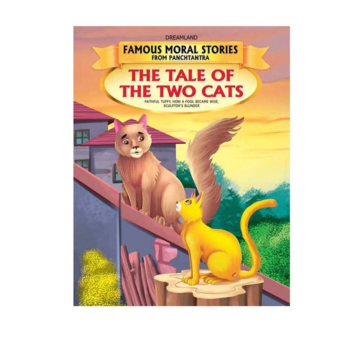 Dreamland Paper Back the Tale of the Two Cats Famous Moral Story Books for kids 4Y+, Multicolour